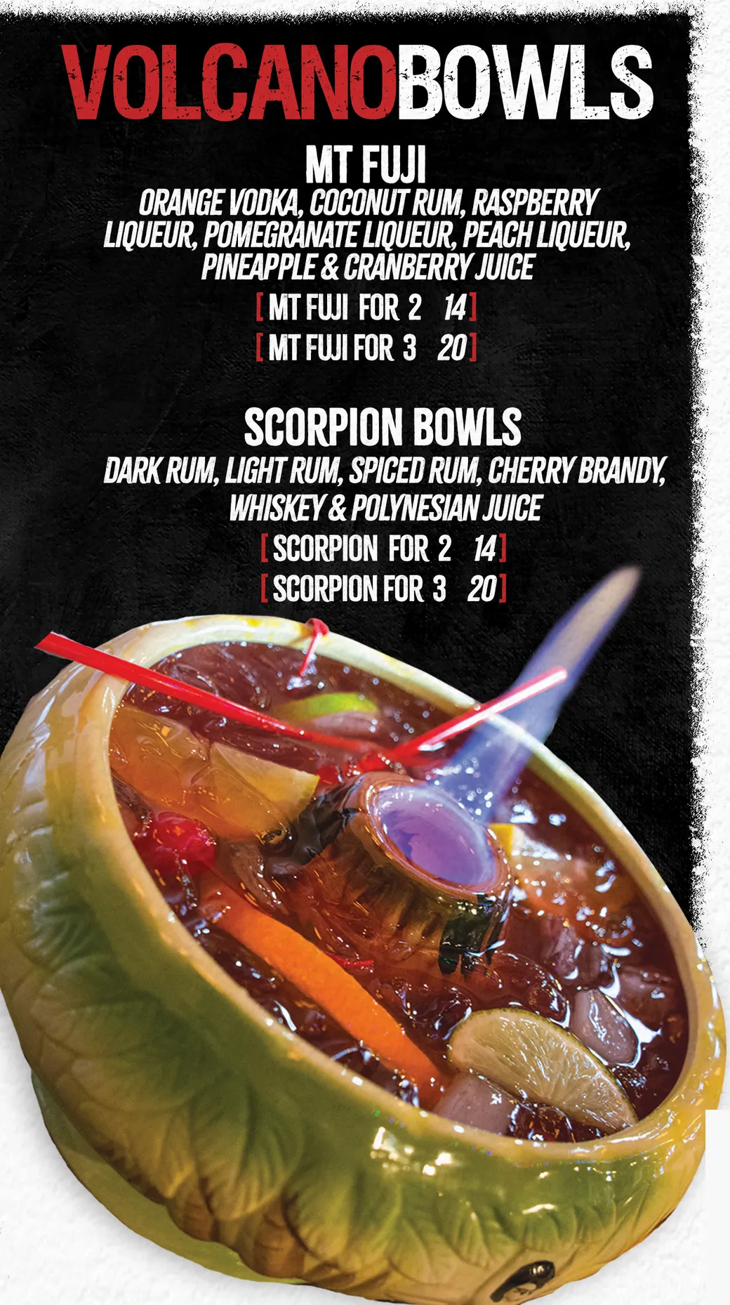 Volcano Bowls at TOMO Asian Fusion: Mt Fuji and Scorpion Bowls, for 2 or for 3, served flaming in a ceramic bowl
